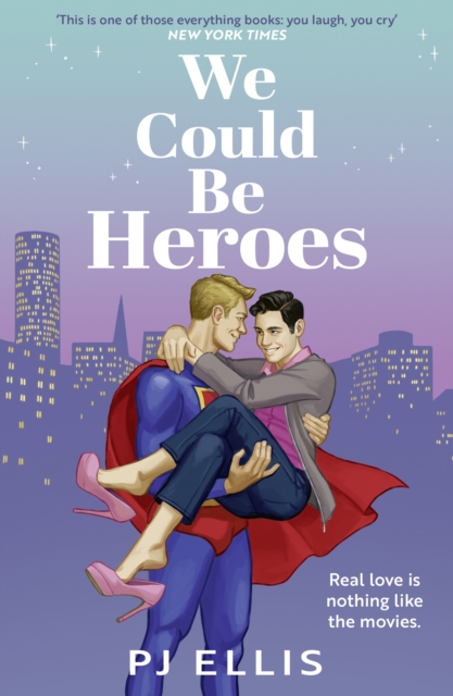 We Could Be Heroes