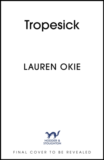 Tropesick