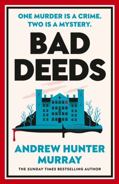 Bad Deeds
