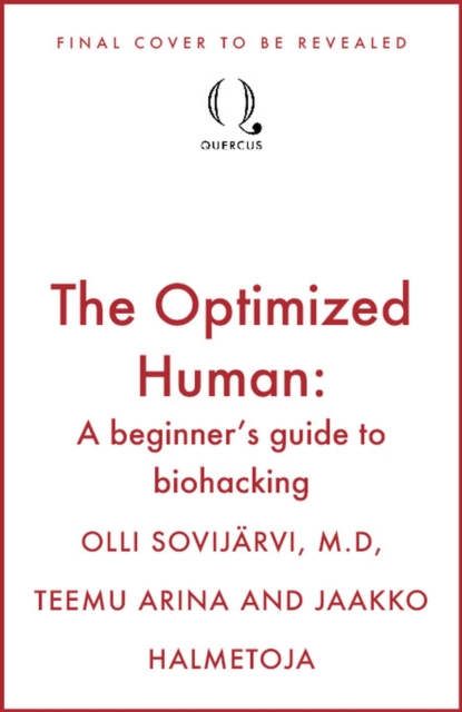 The Optimized Human
