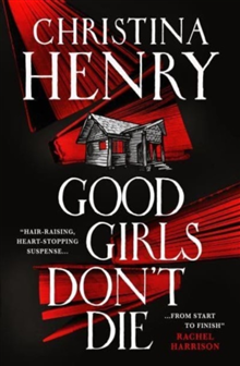 Good Girls Don't Die