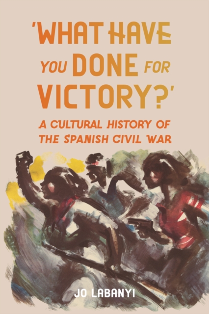 ‘What Have You Done for Victory?’