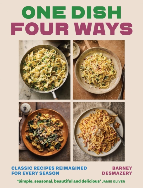 One Dish Four Ways