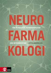 Neurofarmakologi : för psykologer, psykoterapeuter och beteendevetare