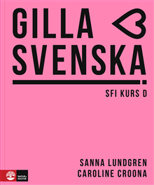 Gilla svenska D Elevbok