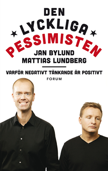 Product Image for Den lyckliga pessimisten : varför negativt tänkande är positivt
