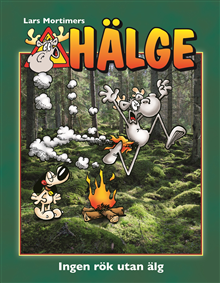 Product Image for Hälge. Ingen rök utan älg