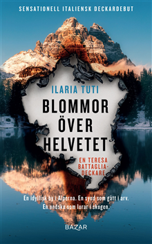 Blommor över helvetet