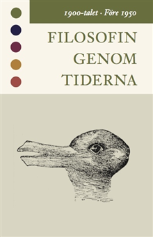 Filosofin genom tiderna. 1900-talet. Före 1950 : texter