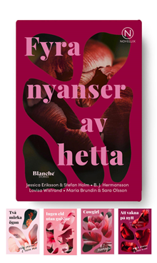 Fyra nyanser av hetta
