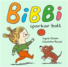 Bibbi sparkar boll