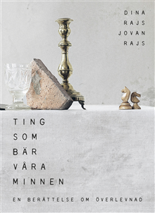 Product Image for Ting som bär våra minnen : en bok om överlevnad