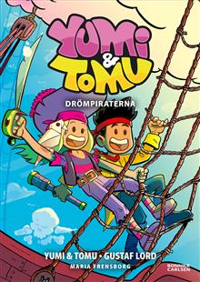Product Image for Yumi &amp; Tomu. Drömpiraterna