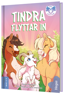 Tindra flyttar in