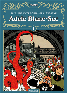 Adèle Blanc-Sec 3