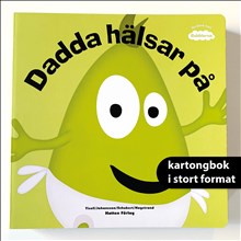 Dadda hälsar på