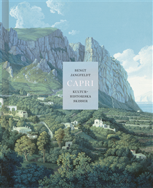 Capri : kulturhistoriska skisser
