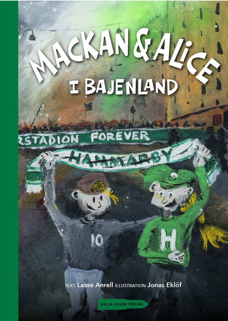 Mackan & Alice i Bajenland