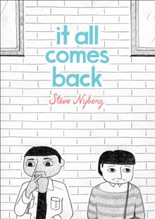 It all comes back
