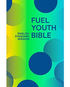 Holy Bible English Standard Version (ESV) Fuel Bible