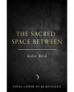 The Sacred Space Between