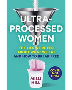Ultra-Processed Women