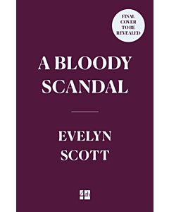BLOODY SCANDAL HB