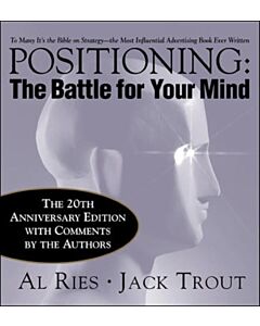 Positioning: The Battle for Your Mind, 20th Anniversary Edition