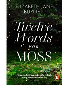 Twelve Words for Moss