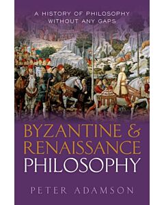 Byzantine and Renaissance Philosophy