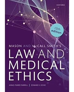 Mason and McCall Smith's Law and Medical Ethics