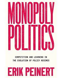 Monopoly Politics