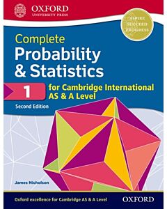 Complete Probability & Statistics 1 for Cambridge International AS & A Level