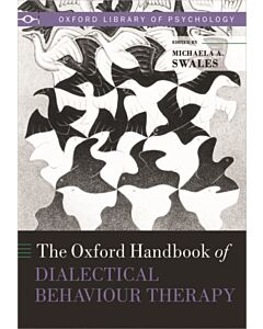 The Oxford Handbook of Dialectical Behaviour Therapy