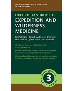 Oxford Handbook of Expedition and Wilderness Medicine