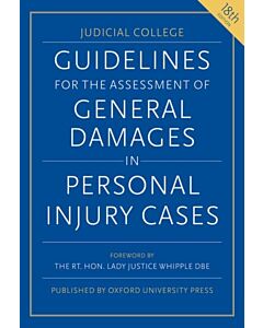 Guidelines for the Assessment of General Damages in Personal Injury Cases