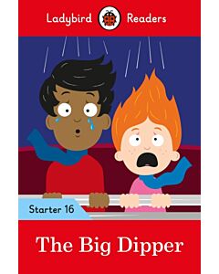 The Big Dipper - Ladybird Readers Starter Level 16