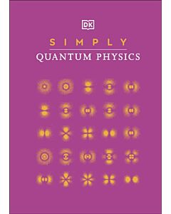 Simply Quantum Physics