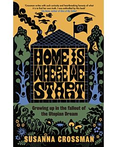 Home Is Where We Start