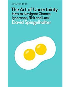 The Art of Uncertainty