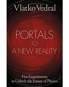 Portals to a New Reality
