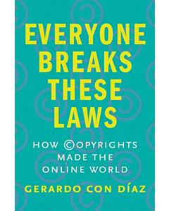 Everyone Breaks These Laws