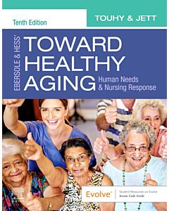Ebersole & Hess' Toward Healthy Aging