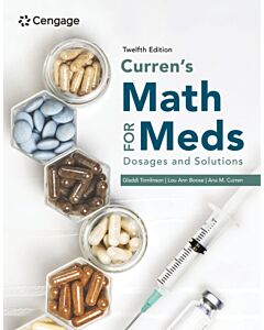 Curren's Math for Meds: Dosages and Solutions