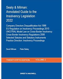 Sealy & Milman: Annotated Guide to the Insolvency Legislation 2022