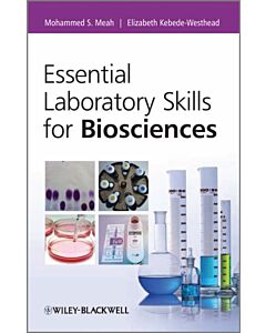 Essential Laboratory Skills for Biosciences