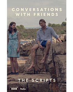 Conversations with Friends: The Scripts