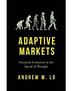 Adaptive Markets – Financial Evolution at the Speed of Thought