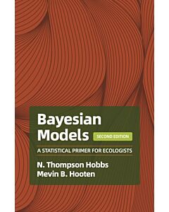 Bayesian Models – A Statistical Primer for Ecologists, 2nd Edition