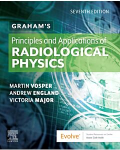 Graham's Principles and Applications of Radiological Physics